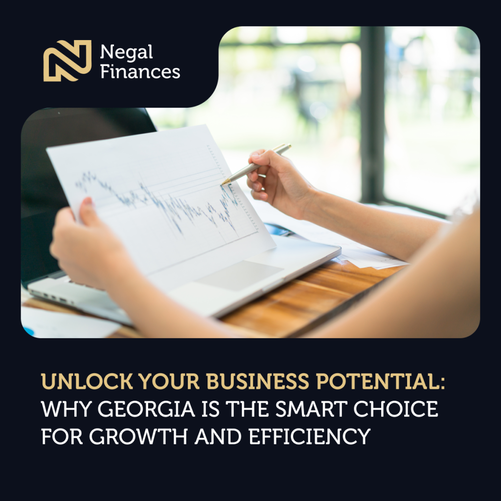 Unlock Your Business Potential: Why Georgia is the Smart Choice for Growth and Efficiency